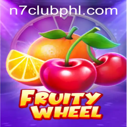 Discover FruityWheel: The Exciting N7CLUB Game Revolution