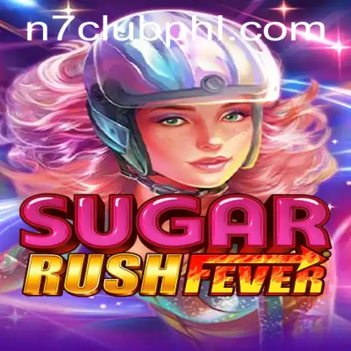 Exploring the Excitement of SugarRushFever: A Thrilling Adventure Awaits