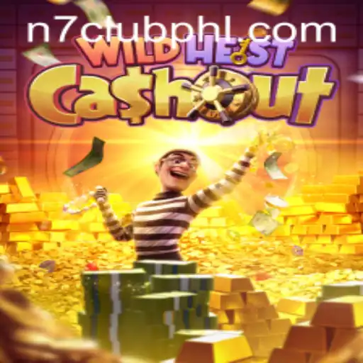 Discover the Thrills and Strategies of WildHeistCashout with N7CLUB